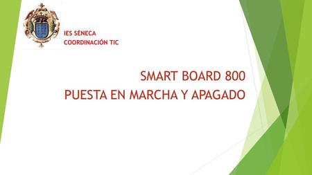 SMART BOARD 800 PUESTA EN MARCHA Y APAGADO