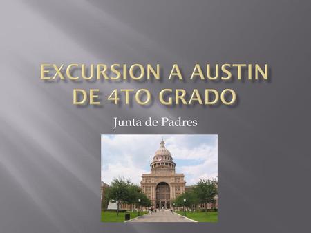 Excursion a Austin de 4to grado