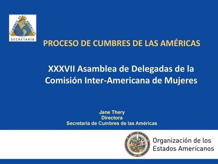 XXXVII Asamblea de Delegadas de la Comisión Inter-Americana de Mujeres