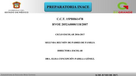 C.C.T. 15PBH6147B RVOE 2052A0000/118/2007 PREPARATORIA INACE