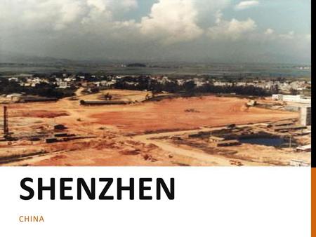 SHENZHEN CHINA.