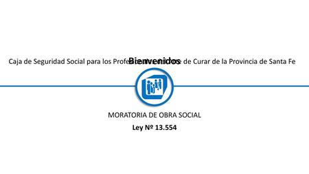 MORATORIA DE OBRA SOCIAL