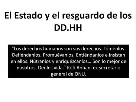 El Estado y el resguardo de los DD.HH