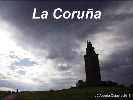 La Coruña JC Alegría Octubre 2015.