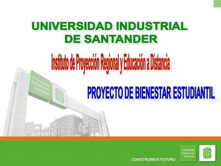 UNIVERSIDAD INDUSTRIAL DE SANTANDER