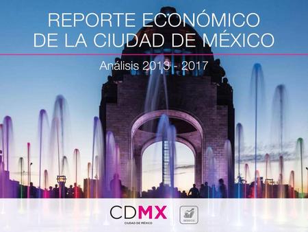 Reporte Económico de la Ciudad de México