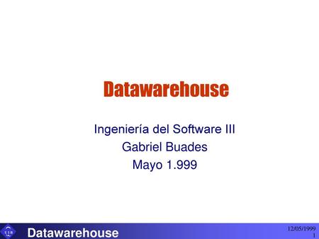 Ingeniería del Software III Gabriel Buades Mayo 1.999