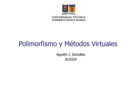 Polimorfismo y Métodos Virtuales