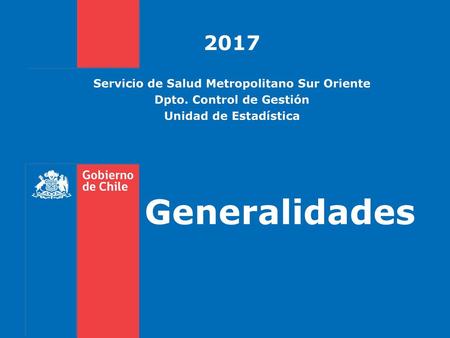 Servicio de Salud Metropolitano Sur Oriente Dpto. Control de Gestión