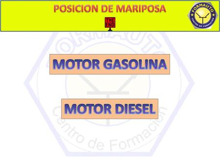 MOTOR GASOLINA MOTOR DIESEL