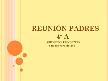 REUNIÓN PADRES 4º A (segundo trimestre)