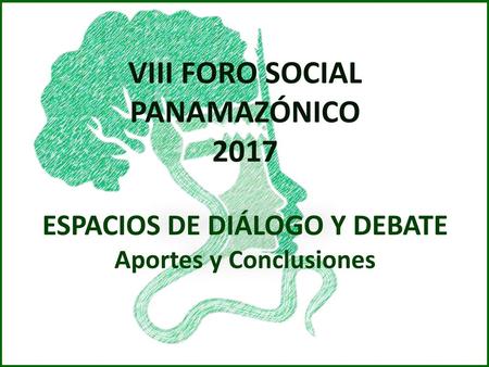 VIII FORO SOCIAL PANAMAZÓNICO 2017