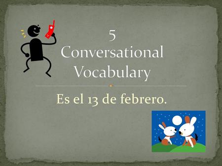 5 Conversational Vocabulary