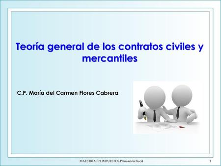 Teoría general de los contratos civiles y mercantiles