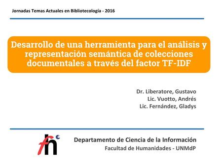 Jornadas Temas Actuales en Bibliotecología