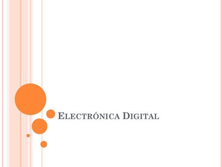 Electrónica Digital.