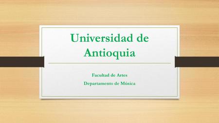 Universidad de Antioquia