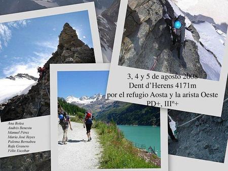 por el refugio Aosta y la arista Oeste
