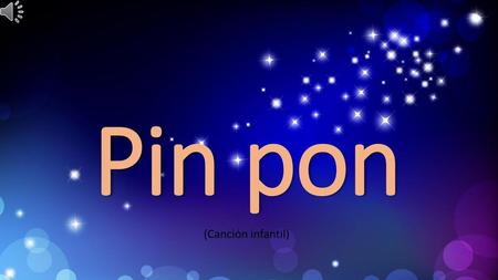 Pin pon (Canción infantil).