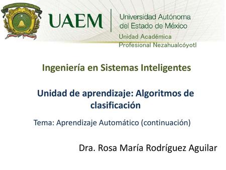Unidad de aprendizaje: Algoritmos de clasificación
