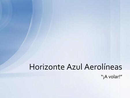 Horizonte Azul Aerolíneas