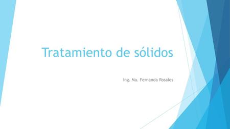 Tratamiento de sólidos