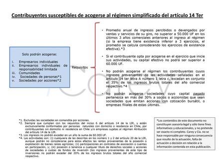 Contribuyentes susceptibles de acogerse al régimen simplificado del artículo 14 Ter Promedio anual de ingresos percibidos o devengados por ventas y servicios.