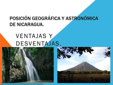 Posición geográfica y astronómica de Nicaragua.
