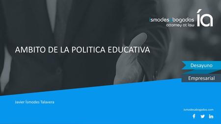 AMBITO DE LA POLITICA EDUCATIVA
