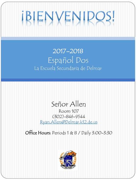 2017–2018 Español Dos La Escuela Secundaria de Delmar