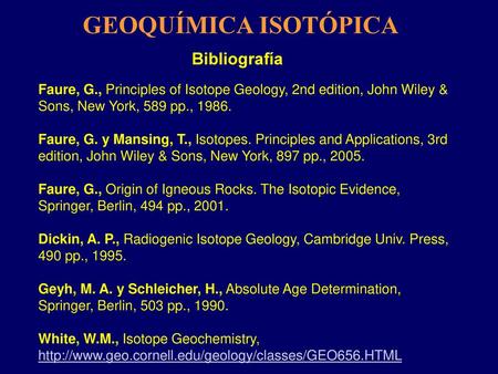 GEOQUÍMICA ISOTÓPICA Bibliografía