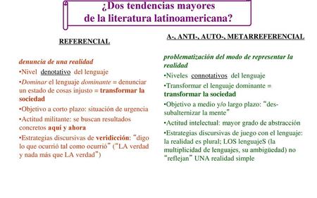 ¿Dos tendencias mayores de la literatura latinoamericana?