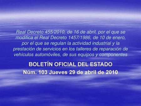 BOLETÍN OFICIAL DEL ESTADO Núm. 103 Jueves 29 de abril de 2010