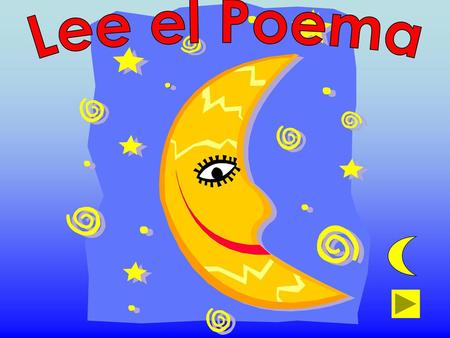 Lee el Poema.