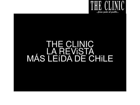 THE CLINIC LA REViSTA MÁS LEíDA DE CHiLE.