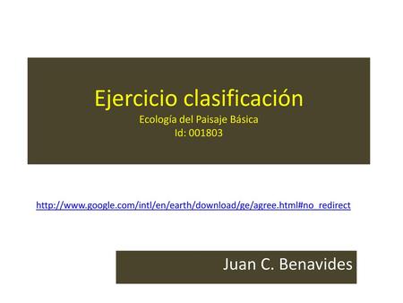 Ejercicio clasificación Ecología del Paisaje Básica Id: