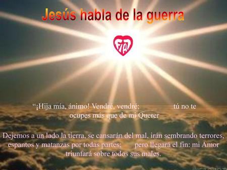 Jesús habla de la guerra