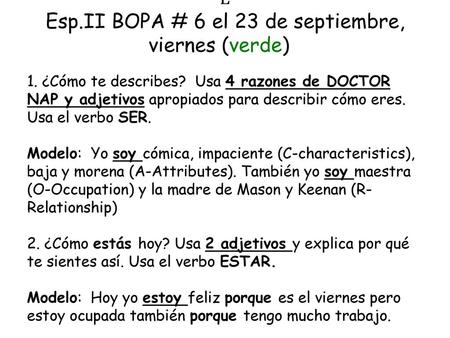 E Esp.II BOPA # 6 el 23 de septiembre, viernes (verde)