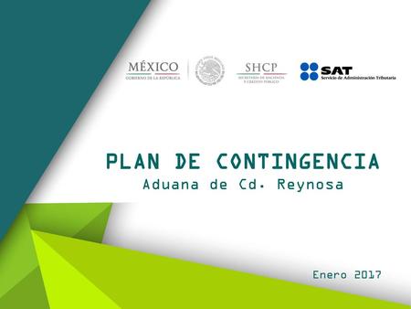 PLAN DE CONTINGENCIA Aduana de Cd. Reynosa