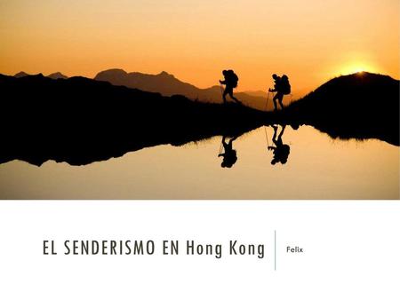El Senderismo en Hong Kong