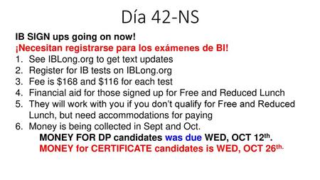 Día 42-NS IB SIGN ups going on now!