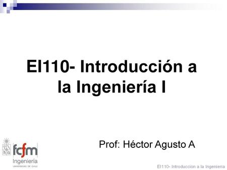 EI110- Introducción a la Ingeniería I