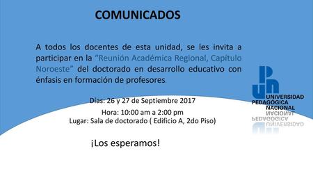 Lugar: Sala de doctorado ( Edificio A, 2do Piso)