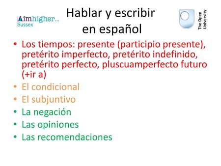 Hablar y escribir en español