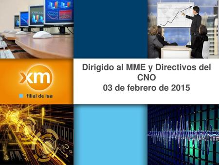 Dirigido al MME y Directivos del CNO