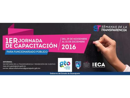 Propósito: La primer jornada de capacitación para servidores públicos es un evento de profesionalización estatal, que nace con la necesidad de acercar.