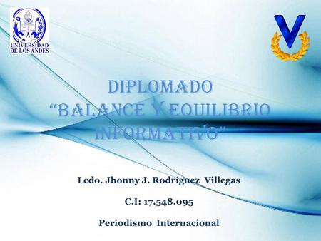 Diplomado “Balance y Equilibrio Informativo”