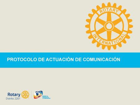 PROTOCOLO DE ACTUACIÓN DE COMUNICACIÓN