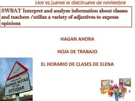 EL HORARIO DE CLASES DE ELENA