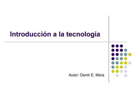 Introducción a la tecnología